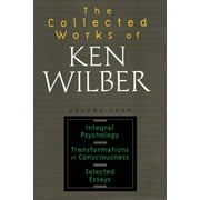 Collected Works Of Ken Wilber, Volume 4