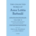 thumbnail image 1 of Collected Works of Anna Letitia Barbauld The Collected Works of Anna Letitia Barbauld: Volume 2: Writings for Children and Young People, (Hardcover), 1 of 1