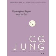 Collected Works of C. G. Jung: Collected Works of C. G. Jung, Volume 11: Psychology and Religion: West and East (Hardcover)
