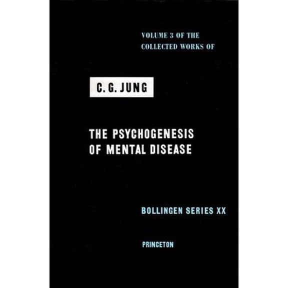 Pre-Owned Collected Works of C.G. Jung, Volume 3 : Psychogenesis of Mental Disease (Paperback)