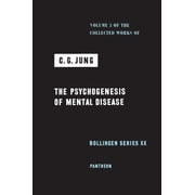 Collected Works of C. G. Jung, Volume 3 The Psychogenesis of Mental Disease, Hardcover