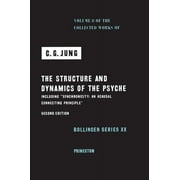 Collected Works of C. G. Jung, Volume 8: The Structure and Dynamics of the Psyche (Hardcover)