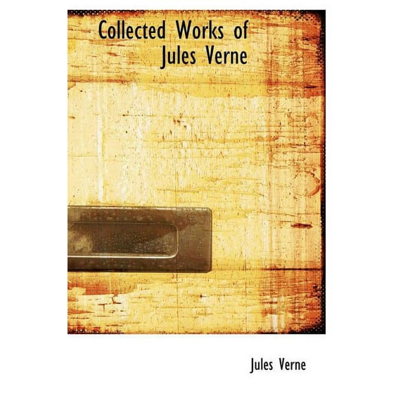 Collected Works of Jules Verne (Large Print Edition) (Hardcover)