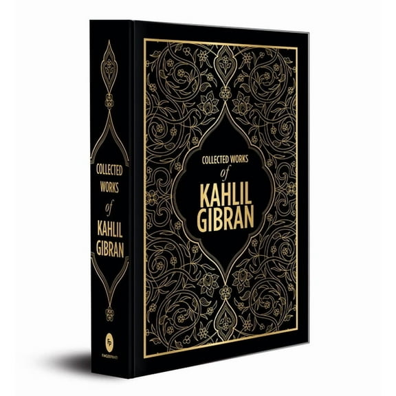 Collected Works of Kahlil Gibran (Deluxe Hardbound Edition), (Hardcover)