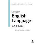 Collected Works of M.A.K. Halliday: Studies in English Language: Volume 7 (Hardcover)