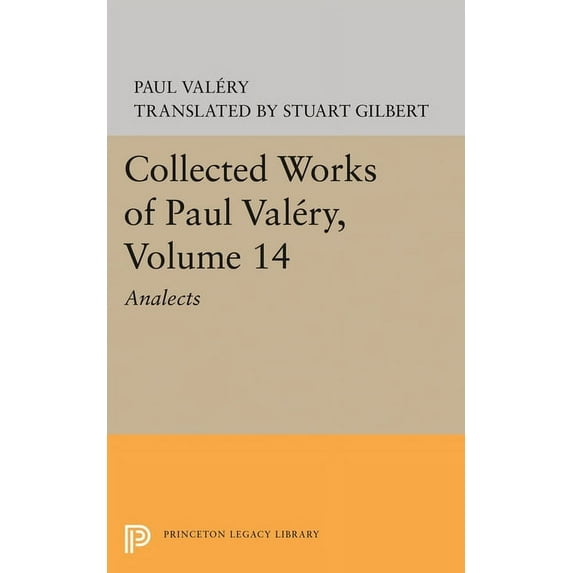 Collected Works of Paul Valery, Volume 14: Analects, (Hardcover)