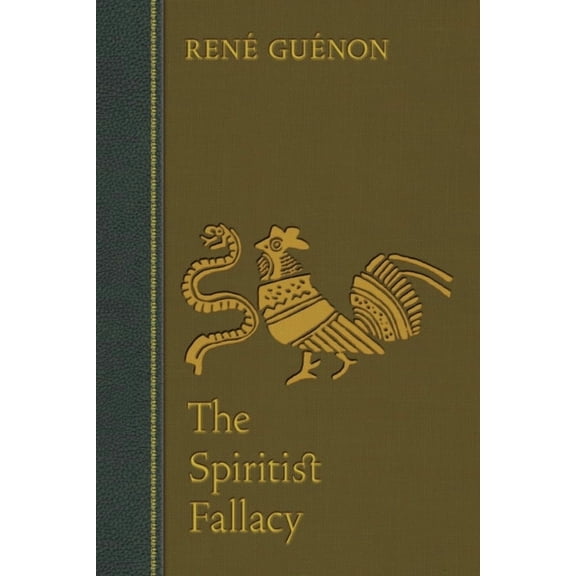 Collected Works of Rene Guenon The Spiritist Fallacy, (Paperback)
