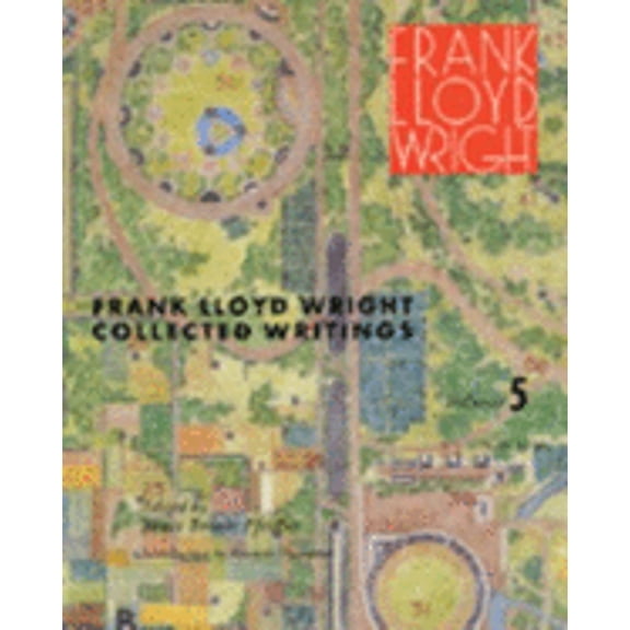 Pre-Owned 1949-59 (v. 5) (Collected Writings of Frank Lloyd Wright) Paperback