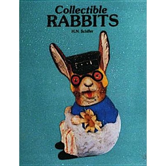 Pre-Owned Collectible Rabbits (Paperback) 0887402682 9780887402685
