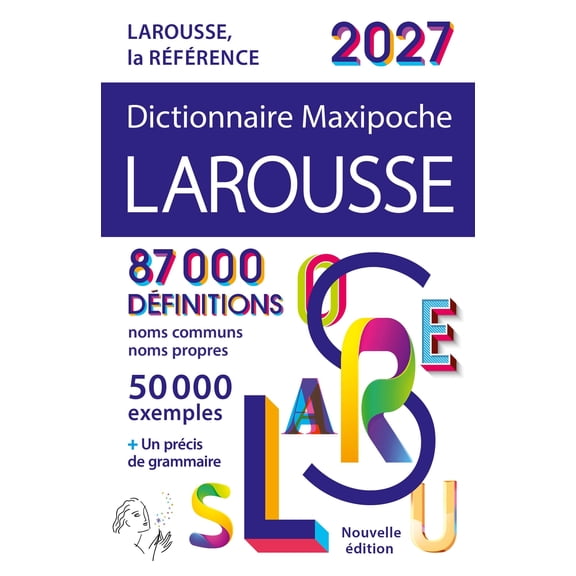 Collectif Dictionnaire Larousse Maxipoche. Edition 2027: 87.000 Dfinitions, noms c (Paperback)