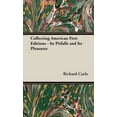 thumbnail image 1 of Collecting American First Editions - Its Pitfalls and Its Pleasures (Hardcover), 1 of 1