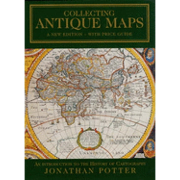 Pre-Owned Collecting Antique Maps (Hardcover) 0951157760 9780951157763