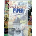 thumbnail image 1 of Pre-Owned Collecting Paper: An Identification and Value Guide (Paperback) 0896890961 9780896890961, 1 of 1