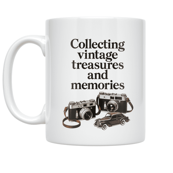 Collecting Vintage Treasures and Memories - Vintage Collecting Enthusiast - 11 oz Ceramic Coffee Mug