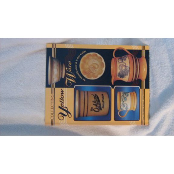 Pre-Owned Collector's Guide to Yellow Ware Book III (Paperback) 0891455213 9780891455219