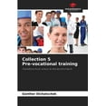 thumbnail image 1 of Collection 5 Pre-vocational training, (Paperback), 1 of 1