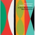thumbnail image 1 of Collection Applied Design: A Kim MacConnel Retrospective (Hardcover), 1 of 1