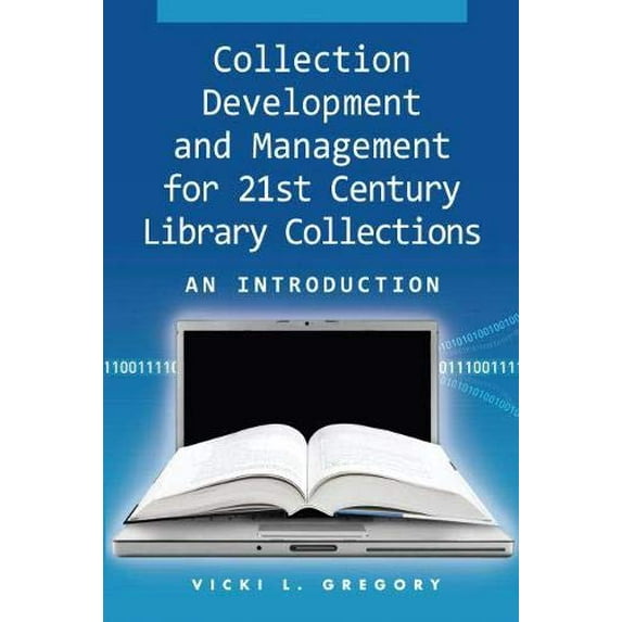 Pre-Owned Collection Development and Management for 21st Century Library Collections: An Introduction, 9781555706517, 1555706517, Paperback, 1 edition