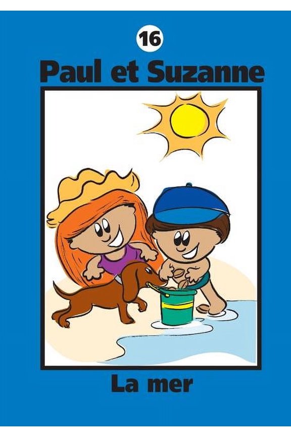 Collection Paul Et Suzanne Paul et Suzanne - La mer, Book 16, (Paperback)