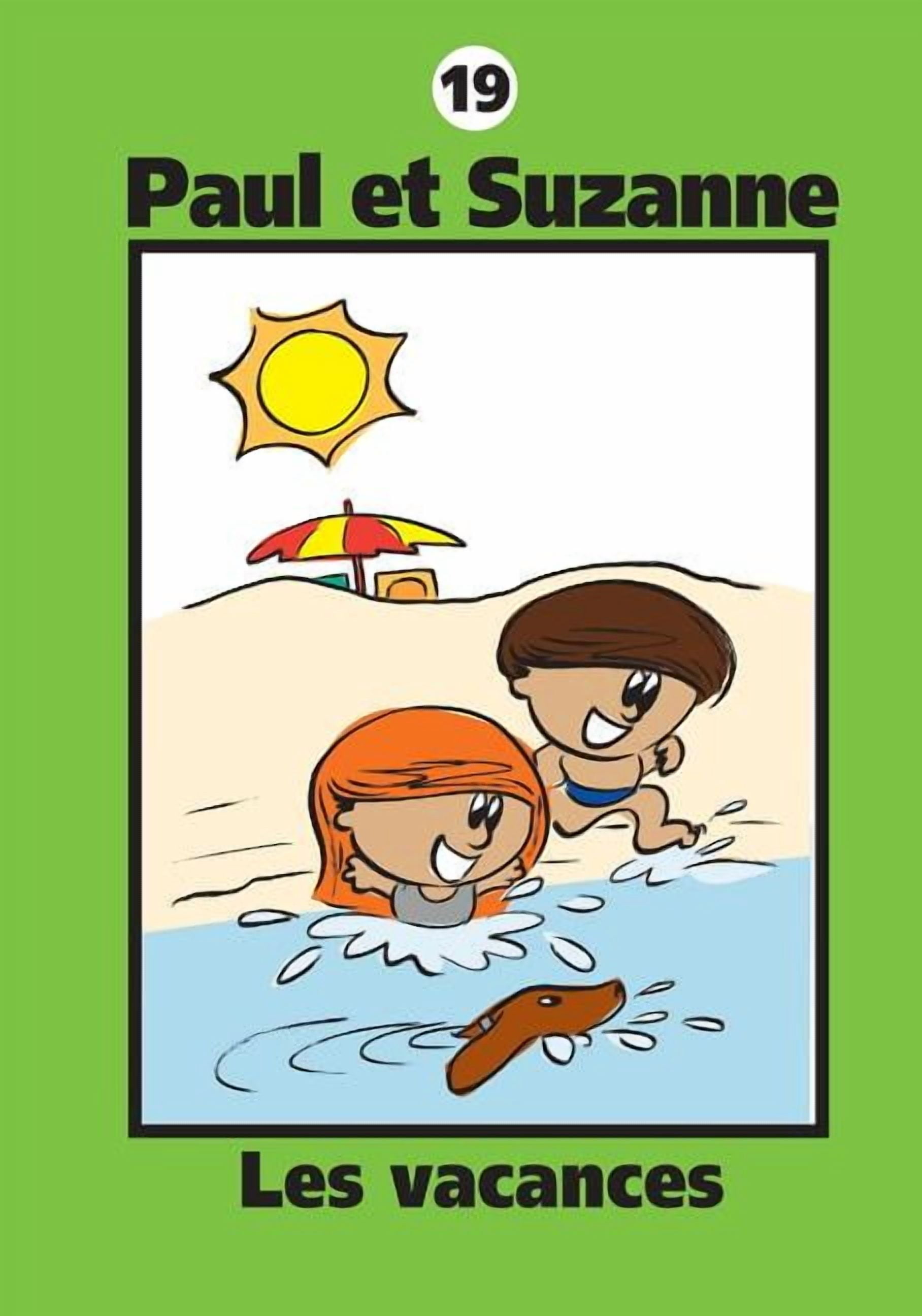 Collection Paul Et Suzanne Paul et Suzanne - Les vacances, Book 19, (Paperback)