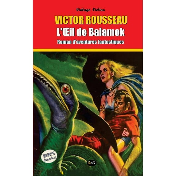 Collection Rdn'books L'oeil de Balamok, Book 3, (Paperback)