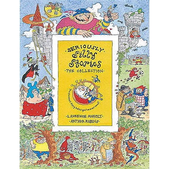 Pre-Owned Collection: Seriously Silly Stories : The Collection (Hardcover)