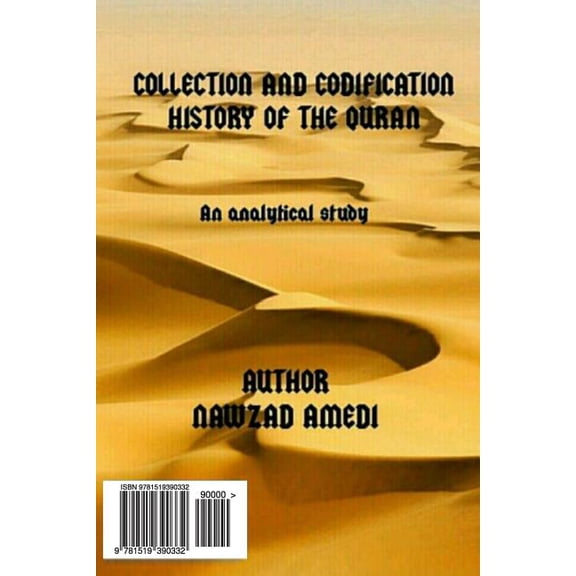 Collection and Codification History of the Quran