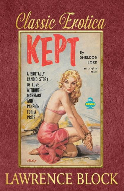 Collection of Classic Erotica: Kept (Paperback)