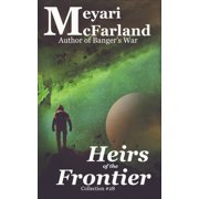 Collections Heirs of the Frontier, Book 28, Paperback