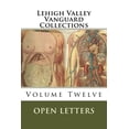 thumbnail image 1 of Collections: Lehigh Valley Vanguard Collections Volume TWELVE: Open Letters (Paperback), 1 of 1