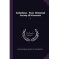 thumbnail image 1 of Collections - State Historical Society of Wisconsin: 1 (Paperback), 1 of 1