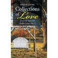 thumbnail image 1 of Collections of Love: Loves & Pains of Kesha Laine, Vol. 1 (Hardcover), 1 of 1