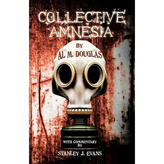 Collective Amnesia (Paperback)