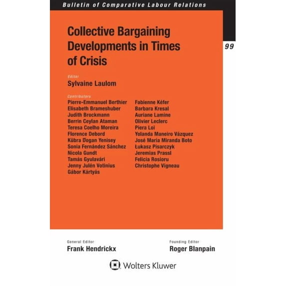 Collective Bargaining Developments in Times of Crisis, (Paperback)