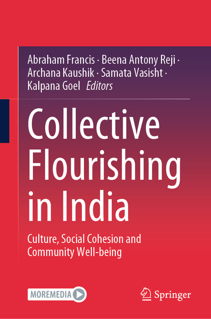 Collective Flourishing in India: Culture, Social Cohesion and Community Well-Being, (Hardcover)