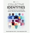 thumbnail image 1 of Collective Identities: A Personal Journey to Leadership, Equity, Advocacy, and Development, (Paperback), 1 of 1