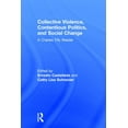 thumbnail image 1 of Collective Violence, Contentious Politics, and Social Change: A Charles Tilly Reader, (Hardcover), 1 of 1