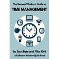 thumbnail image 1 of Collective Wisdom The Remote Worker's Guide to Time Management, Book 1, (Paperback), 1 of 1