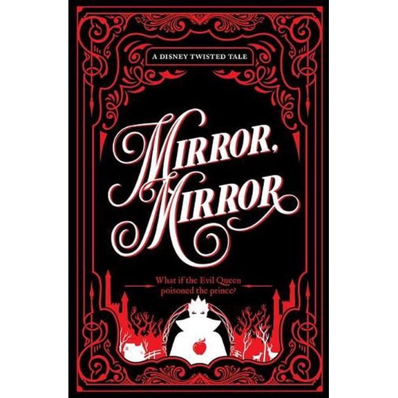 Pre-Owned Collector'S Edition: Mirror Mirror (Disney: a Twisted Tale)