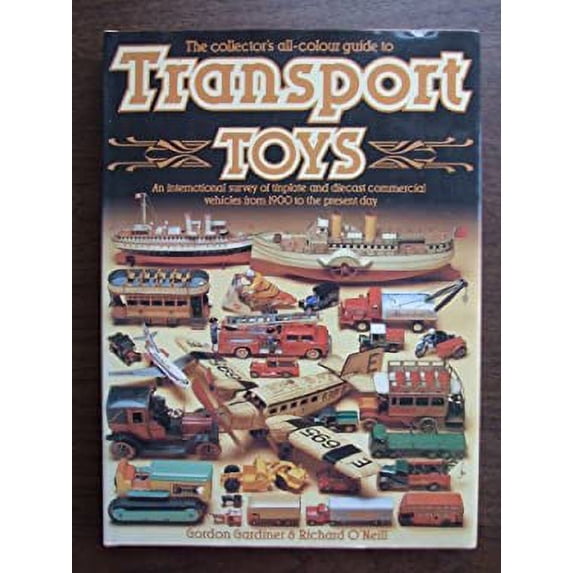 Pre-Owned Collector's All-Colour Guide to Transport Toys 9781855010260 Used
