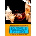 thumbnail image 1 of Collector's Encyclopedia of Roseville Pottery: The Collectors Encyclopedia of Roseville Pottery (Series #1) (Hardcover), 1 of 1