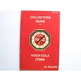 thumbnail image 1 of Pre-Owned Collectors Guide To Coca-Cola Items: Vol. II (Volume 2) (Paperback) 0891453458 9780891453451, 1 of 1