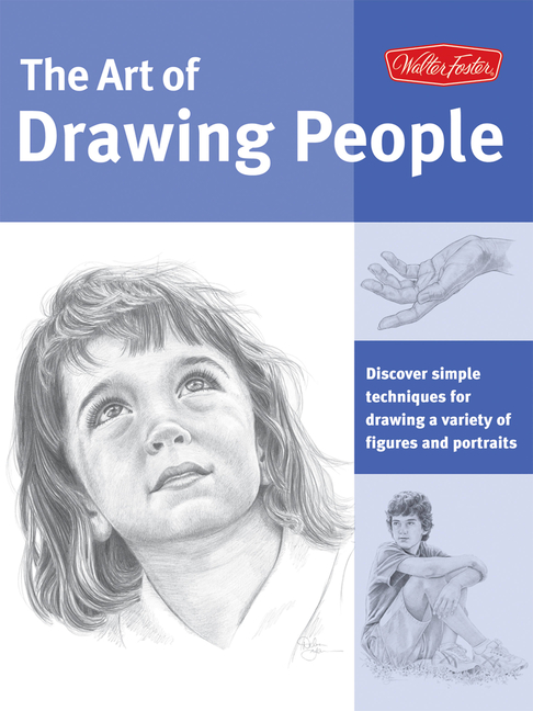 Collector's Series: Art of Drawing People : Discover simple techniques for drawing a variety of figures and portraits (Paperback) - image 1 of 1