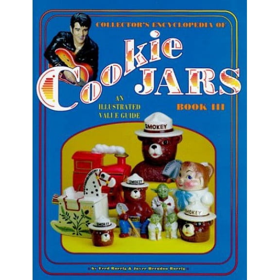Pre-Owned Collector's Encyclopedia of Cookie Jars, Book III (Hardcover) 1574320122 9781574320121
