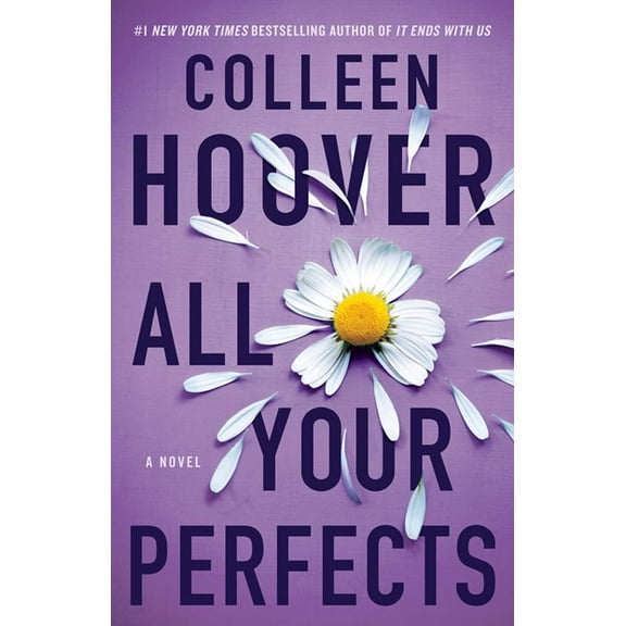 All Your Perfects: A Novel (Paperback)