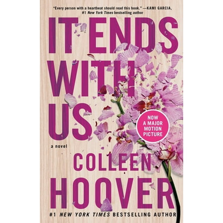 It Ends with Us: A Novel (Paperback)