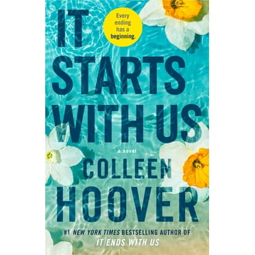 Colleen Hoover: It Starts with Us: A Novel (Paperback)