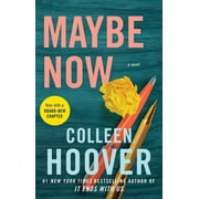 Maybe Now: A Novel (Paperback)