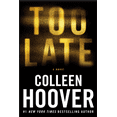 thumbnail image 1 of Too Late: Definitive Edition (Paperback), 1 of 1