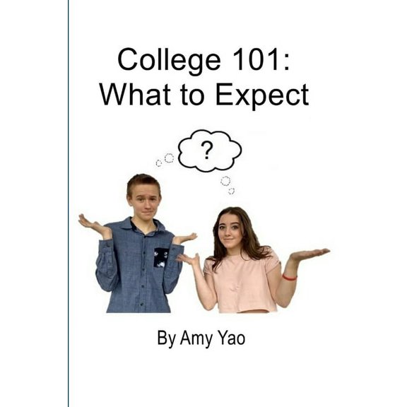College 101: What to Expect, (Paperback)